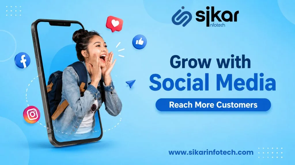 Social Media Marketing Services in Sikar by Sikar Infotech for better customer engagement and business growth across Rajasthan